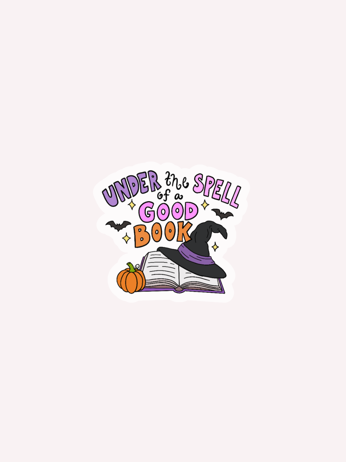 'Under the Spell of a Good Book' Sticker